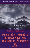 Prakticnio vodic u sjecanje na prosle zivote