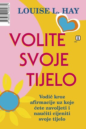 Volite svoje tijelo