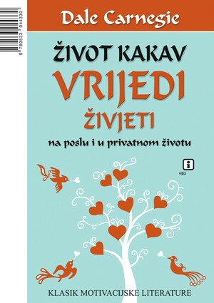 Zivot kakav vrijedi zivjeti