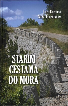 Starim cestama do mora
