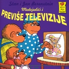 Previše televizije