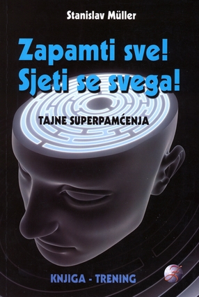 Zapamti sve sjeti se svega