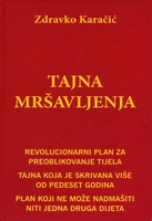 Tajna mrsavljenja