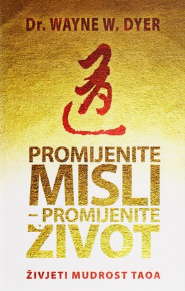 Promijenite misli promijenite zivot