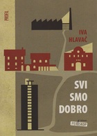 Svi smo dobro