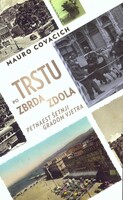 Po trstu zbrda zdola 1