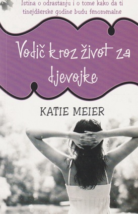 Vodic kroz zivot za djevojke