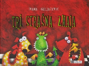 Tri strasna zmaja