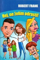 Hej ne zelim odrasti