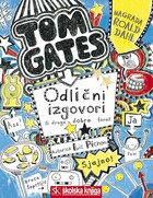 Tom gates odlicni izgovori i druge dobre fore