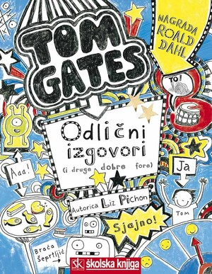 Tom gates odlicni izgovori i druge dobre fore