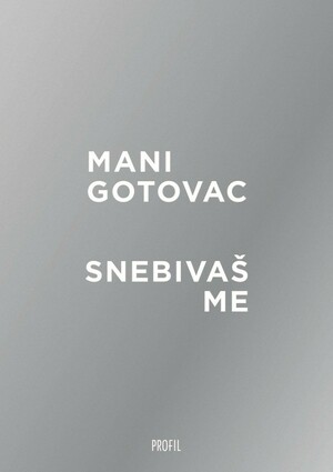 Snebivas me