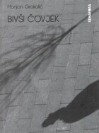 Bivsi covjek