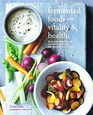 Fermented foods for vitality health