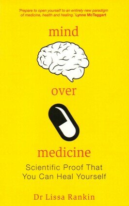 Mind over medicine
