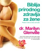 Biblija prirodnog zdravlja zene