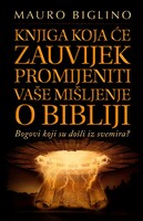 Knjiga koja ce zauvijek promijeniti vase misljenje o bibliji