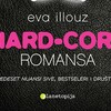 Hard core romansa