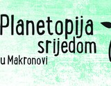 Planetopija srijedom u makronovi 