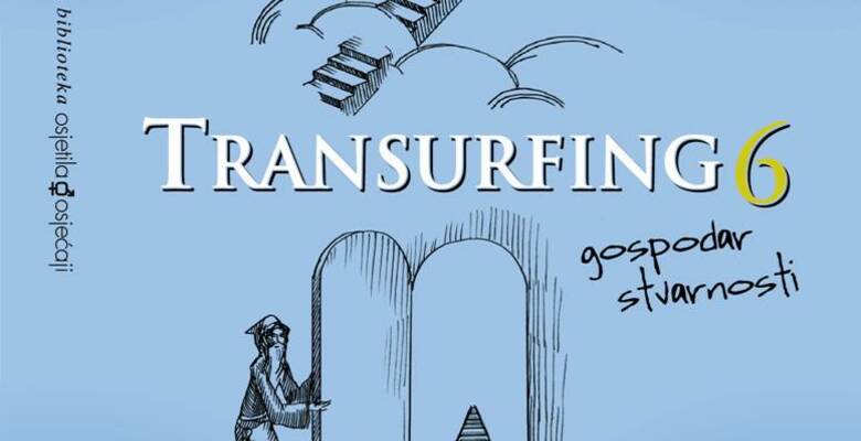 Transurfing 6