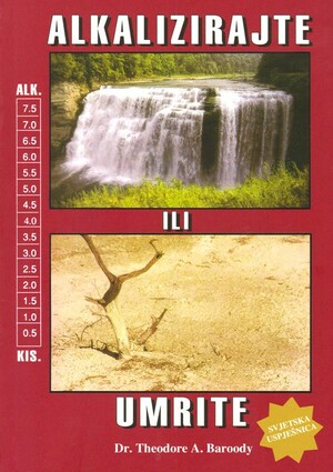 Alkalizirajte ili umrite