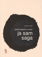 Pauline pjesme u zoru ja sam saga