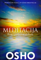 Meditacija prva i posljednja sloboda