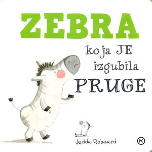 Zebra koja je izgubila pruge