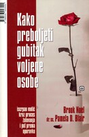 Kako preboljeti gubitak voljene osobe