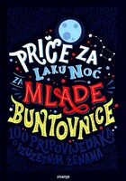 Price za laku noc mlade buntovnice