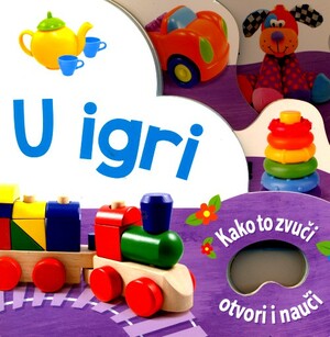 U igri kako to zvuci otvori i nauci