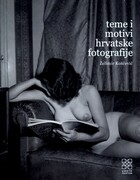 Teme i motivi hrvatske fotografije