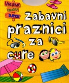 Zabavni praznici za cure