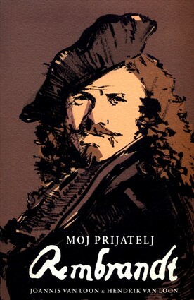 Moj prijatelj rembrandt