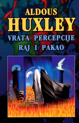 Vrata percepcije raj i pakao