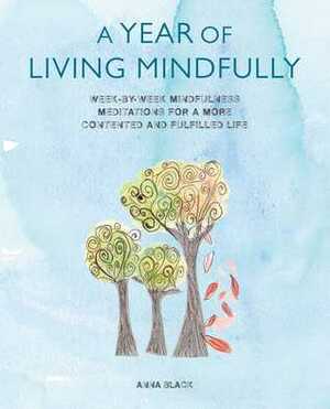 A year of living mindfully