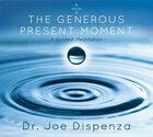 Dr joe  the generous present moment cover big 530x@2x