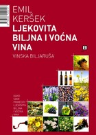 Ljekovita biljna i vocna vina