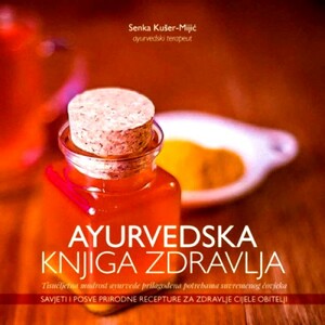 Ayurvedska knjiga zdravlja