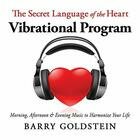 The secret language of the heart vibrational program