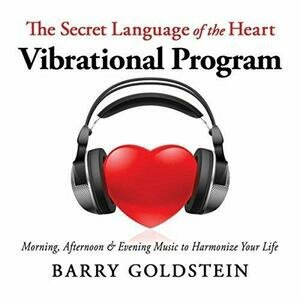 The secret language of the heart vibrational program
