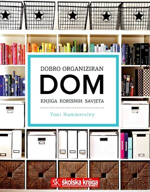 Dobro organiziran dom