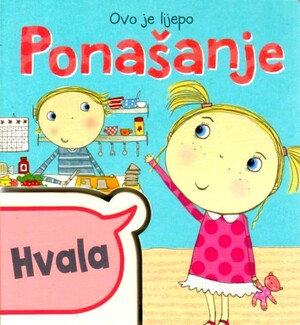 Ovo je lijepo ponasanje