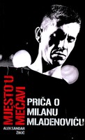Prica o milanu mladenovicu