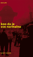 Kao da je sve normalno (1)