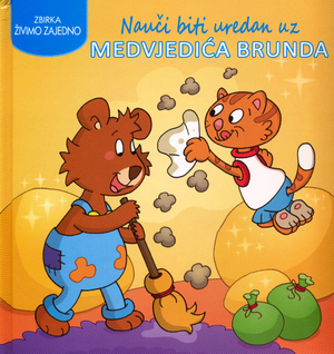 Nauci biti uredan uz medvjedica brunda (1)