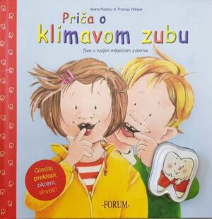 Priča o klimavom zubu