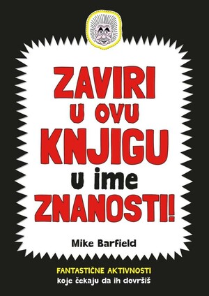 Zaviri u ovu knjigu u ime znanosti