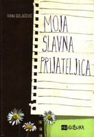 Moja slavna prijateljica (1)