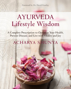 Ayurveda lifestyle wisdom (1)